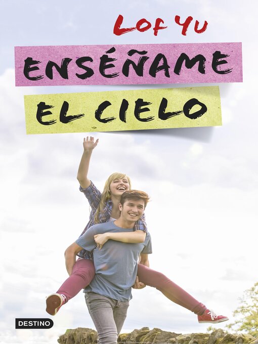 Title details for Enséñame el cielo by Lof Yu - Available